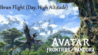 Ikran Flight (Day, High Altitude) - Avatar: Frontiers of Pandora Soundtrack Extended