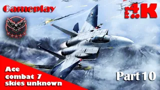 Ace combat 7 skies unknown Gameplay part 10