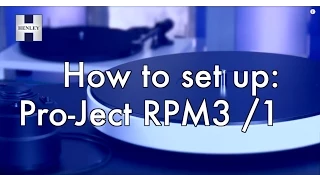 How to Set-up your Pro-Ject Audio RPM 3 and RPM 1 Carbon Turntable