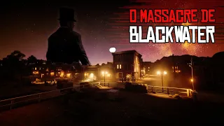 O Massacre de Blackwater