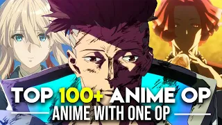 Top 100+ Anime Openings from Anime with Only One Opening (Mass Rank) (Set1)