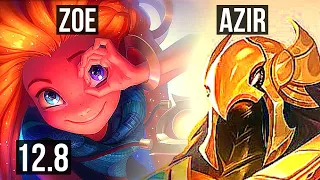 ZOE vs AZIR (MID) | 13/0/5, Legendary, Rank 7 Zoe | KR Challenger | 12.8