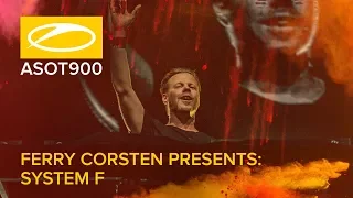 Ferry Corsten Presents: System F live at A State Of Trance 900 (Mexico City - Mexico)