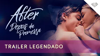 AFTER - DEPOIS DA PROMESSA | Trailer Legendado