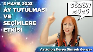 5 Mayıs 2023 Akrep Burcunda Ay Tutulması / 1 - 7 Mayıs 2023 Haftalık Burç Yorumları