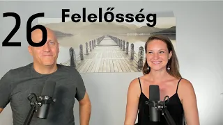 Felelősség - Beszélgetések Kunóval #26