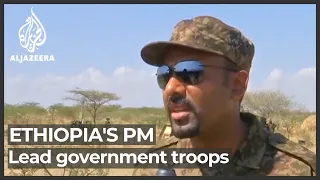 Ethiopia PM pledges victory in video from front line: State media
