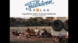 Francois Malherbe, Fjällräven Polar Proposal, Africa Unravelling