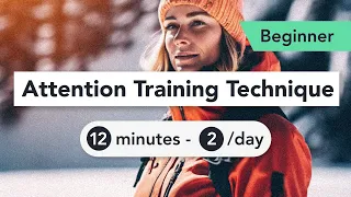 Attention Training Technique (ATT) in Metacognitive Therapy. (Beginner 11)
