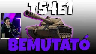 Így játssz a T54E1-el!