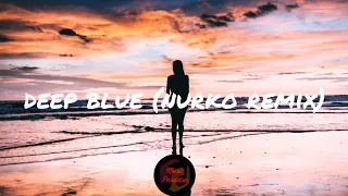 William Black - Deep Blue (feat. Monika Santucci) [Nurko Remix] | [Lyric Video]