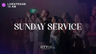 CityHill Church Livestream | August 21, 2022 | 10 AM