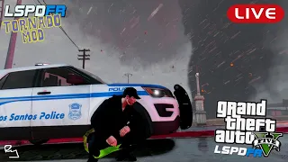LIVE: GTA 5 LSPDFR Police Roleplay: Tornado Mod (Chaos in the City)