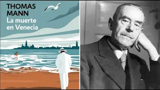 Un Libro una hora 38: La muerte en Venecia | Thomas Mann