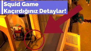 Squid Game Kaçırdığınız Detaylar!