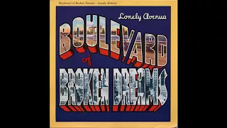 Boulevard of Broken Dreams ‎– Lonely Avenue (1986)