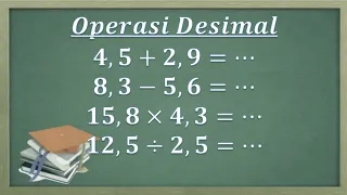 Cara mudah penjumlahan pengurangan perkalian dan pembagian pecahan desimal (bilangan berkoma)