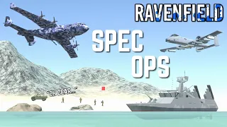 Ravenfield EA28 Spec Ops, but I used Precision Airstrike & Gunship killstreaks