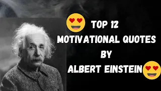 Best motivational quotes by Albert Einstein