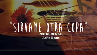 BASE DE RAP - SIRVAME OTRA COPA - CLASIC GUITARRA - HIP HOP [INSTRUMENTAL]