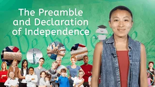 The Preamble and Declaration of Independence - U.S. Government for Kids!