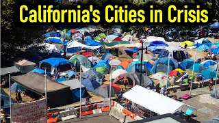 California's Cities in Crisis Due to Poverty, Homelessness, and Crime