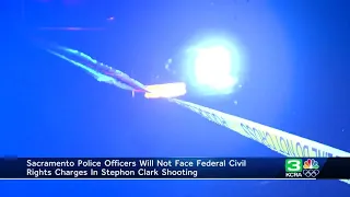 FBI, DOJ won't charge Sacramento officers in Stephon Clark's shooting death