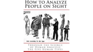 HOW TO ANALYZE PEOPLE ON SIGHT Human Analysis, Psychology, Body Language complete free audio books