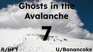 CH:7 HFY Ghosts in the Avalanche a The Nature of Predators Fan Story (CH:33 HWP)