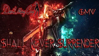 Devil May Cry GMV - Shall Never Surrender