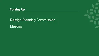 Raleigh Planning Commission Meeting - May 24, 2022