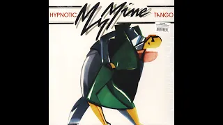 My Mine - hypnotic tango (mikeandtess edit 4 friends)