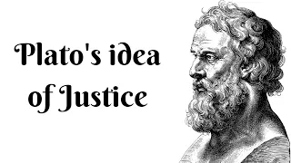 Plato's idea of Justice | Plato's idea of Justice in English |