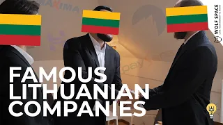 Notable Lithuanian Companies (You Didn’t Know Were Lithuanian)