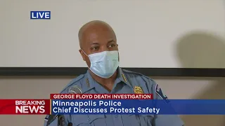 Minneapolis Police Chief Madaria Arradondo Discusses Protest Safety