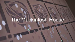 The Mackintosh House