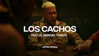 Piso 21 & Manuel Turizo - Los Cachos (Lyric Video) | CantoYo