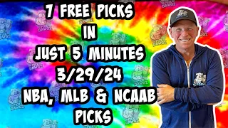 NBA, MLB, NCAAB Best Bets for Today Picks & Predictions Friday 3/29/24 | 7 Picks in 5 Minutes