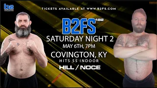 B2 Fighting Series 182 | Robert Hill vs James Noce Heavyweight Ammy
