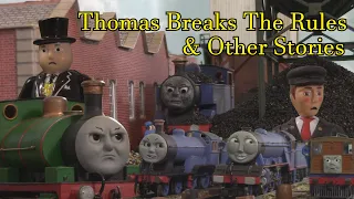 Thomas Breaks The Rules & Other Stories