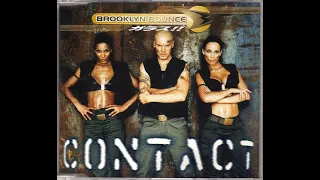 Brooklyn Bounce — Contact [Unauthorized Remaster mix]