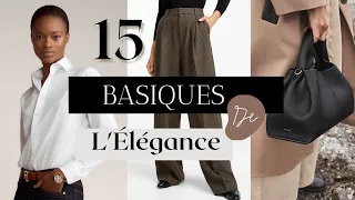 15 BASIQUES à avoir dans sa garde-robe ÉLÉGANTE