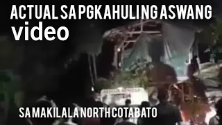 ASWANG NAHULI SA MAKILALA NORTH COTABATO VIRAL NGAYON