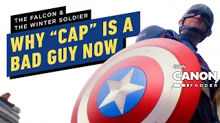 Falcon and Winter Soldier Episode 4: The Real Reason Why Captain America is a Bad Guy | Canon Fodder