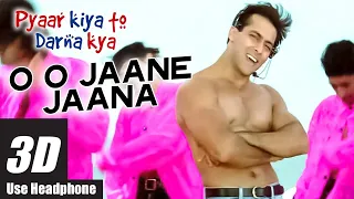 3D Audio Oh Oh Jane Jaana Salman Khan Full Song | Pyaar Kiya Toh Darna Kya