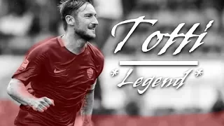 Francesco Totti●Legend● -1993-2017-● Goodbye Roma .