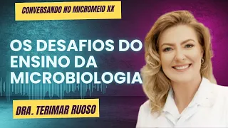 Os desafios do ensino de Microbiologia