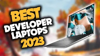 Best Laptop For Developers in 2023 (Top 5 Picks For Any Budget)