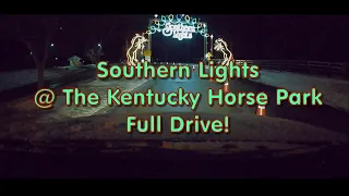 Southern Lights @ The Kentucky Horse Park (Full Drive)