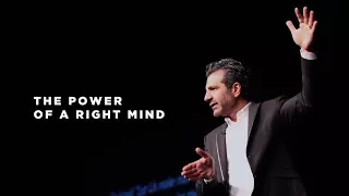 The Power of a Right Mind | Pastor Gregory Dickow